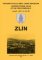 Historický atlas měst České republiky, sv. 28 Zlín