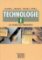 Technologie I - Pro studijní obor Nábytkářství Technologie I - Pro studijní obor Nábytkářství