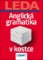 Anglická gramatika v kostce Anglická gramatika v kostce