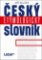 Český etymologický slovník Český etymologický slovník