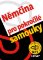 Němčina pro pokročilé samouky + mp3 Němčina pro pokročilé samouky + mp3