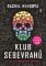 Klub sebevrahů Klub sebevrahů