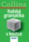 Italská gramatika v kostce Italská gramatika v kostce