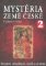 Mystéria země České 2 Mystéria země České 2