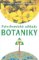 Fytochemické základy botaniky Fytochemické základy botaniky