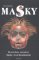 Masky Masky