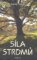 Síla stromů Síla stromů