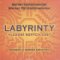 Labyrinty - Hledání nových cest Labyrinty - Hledání nových cest