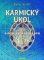 Karmický úkol a poslání horoskopu - Jak pracovat s energií planet