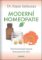 Moderní homeopatie - Nejvýznamnější metoda homeopatické léčby Moderní homeopatie - Nejvýznamnější metoda homeopatické léčby