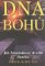 DNA Bohů - Jak Anunnakové stvořili člověka DNA Bohů - Jak Anunnakové stvořili člověka