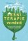 Lesní terapie ve městě - Jak využít efektu biofilie v urbanizovaném světě? Lesní terapie ve městě - Jak využít efektu biofilie v urbanizovaném světě?