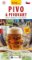 Pivo a pivovary Čech, Moravy a Slezska - kapesní průvodce/česky Pivo a pivovary Čech, Moravy a Slezska - kapesní průvodce/česky