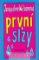 První slzy