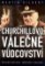 Churchillovo válečné vůdcovství - Neustále dotírejte, sekýrujte a kousejte Churchillovo válečné vůdcovství - Neustále dotírejte, sekýrujte a kousejte