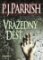 Vražedný déšť Vražedný déšť