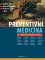 Preventivní medicína Preventivní medicína
