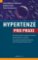 Hypertenze pro praxi Hypertenze pro praxi