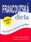 Francouzská dieta Francouzská dieta