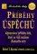 Příběhy úspěchů Příběhy úspěchů
