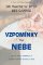 Vzpomínky na nebe Vzpomínky na nebe
