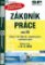 Zákoník práce 2006/55 - Zákon č. 65/1965 Sb.,zákoník práce, v platném znění - k 15.9.2006