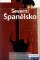 Severní Španělsko - Lonely Planet Severní Španělsko - Lonely Planet