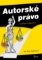 Autorské právo v otázkách a odpovědích Autorské právo v otázkách a odpovědích