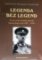 Legenda bez legend - Životní osudy armádního generála Vojtěcha Borise Luži (1891 - 1944)