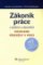 Zákoník práce v otázkách a odpovědích Zákoník práce v otázkách a odpovědích