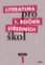 Literatura pro 1. ročník SŠ - Učebnice Literatura pro 1. ročník SŠ - Učebnice