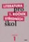 Literatura pro 1. ročník SŠ - Pracovní sešit Literatura pro 1. ročník SŠ - Pracovní sešit