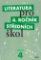 Literatura pro 4. ročník SŠ - Pracovní sešit Literatura pro 4. ročník SŠ - Pracovní sešit