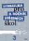 Literatura pro 3.ročník SŠ - PS zkrácená verze