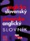Anglicko slovenský slovensko anglický slovník Anglicko slovenský slovensko anglický slovník