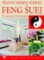 Šťastný domov pomocí FENG ŠUEJ Šťastný domov pomocí FENG ŠUEJ