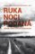 Ruka noci podaná - Základy rodinné a krizové připravenosti Ruka noci podaná - Základy rodinné a krizové připravenosti