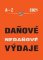 Daňové a nedaňové výdaje 2021 - Abecedně seřazeny daňové a nedaňové výdaje s příklady + he