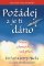 Požádej a je ti dáno Požádej a je ti dáno