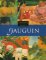 Gauguin - Géniové umění