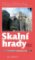 Skalní hrady Skalní hrady