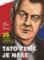 Tato země je naše - 25 rozhovorů s prezidentem Milošem Zemanem Tato země je naše - 25 rozhovorů s prezidentem Milošem Zemanem