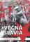 Věčná Slavia Věčná Slavia