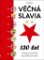 Věčná Slavia Věčná Slavia