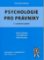 Psychologie pro právníky, 2.vydání Psychologie pro právníky, 2.vydání