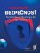 Bezpečnosť - Teoreticko-metodologické východiská Bezpečnosť - Teoreticko-metodologické východiská