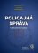 Policajná správa (slovensky)