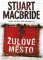 Žulové město Žulové město