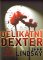 Delikátní Dexter Delikátní Dexter