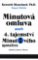 Minutová omluva - 4. tajemství Minutového manažera Minutová omluva - 4. tajemství Minutového manažera